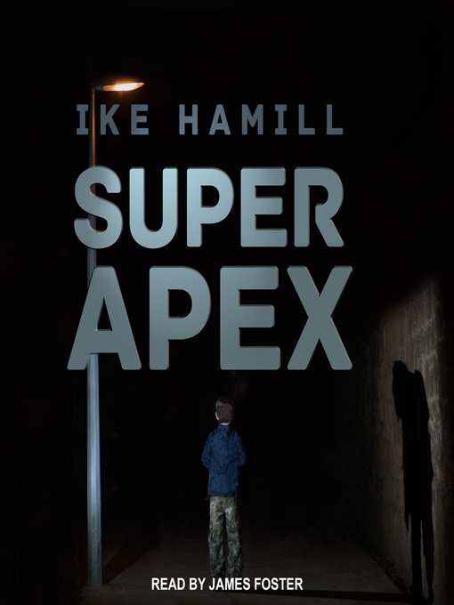 Title details for Super Apex by Ike Hamill - Wait list